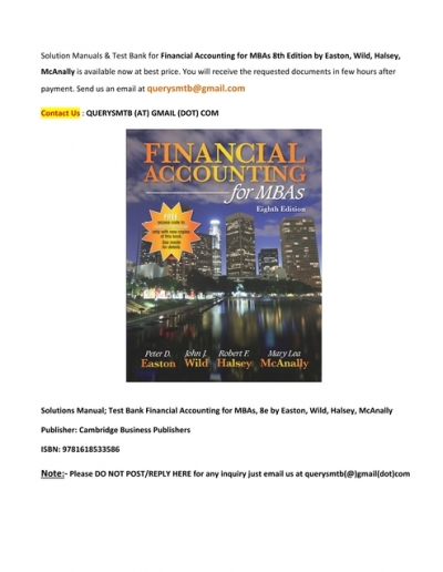 Solution Manual, Test Bank for Financial Accounting for MBAs 8th 
