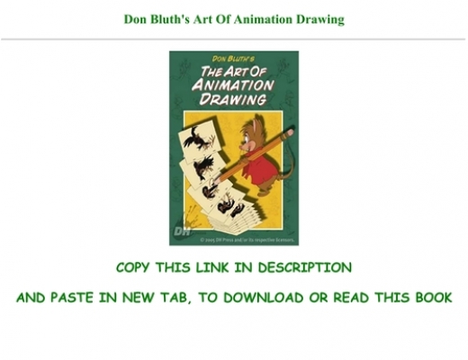 Read [PDF] Don Bluth's Art Of Animation Drawing *Full Online