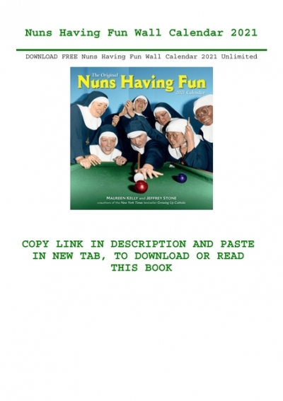 nuns-having-fun-2017-wall-calendar-cool-calendars-funny-calendars