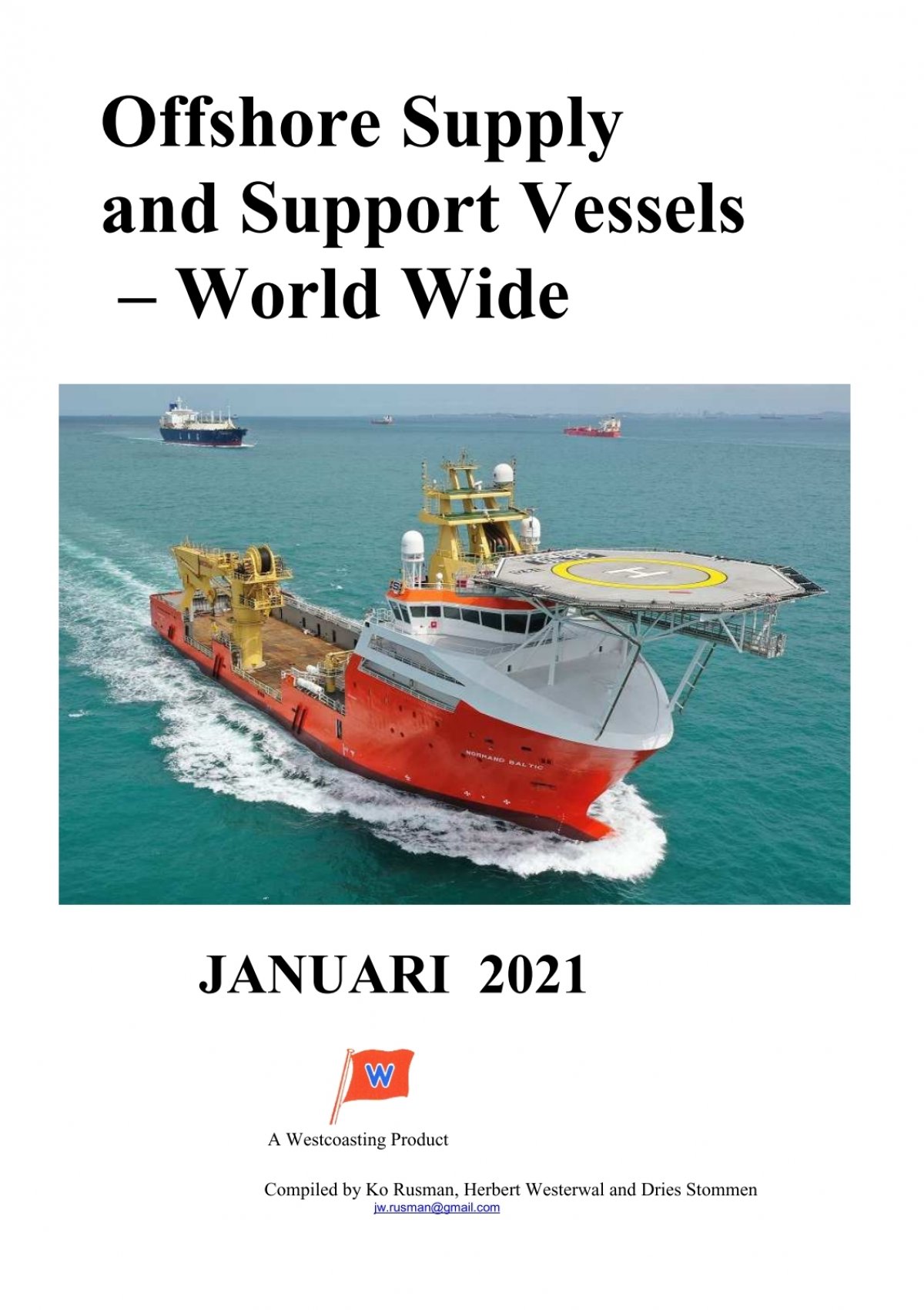 Offshore Supply And Support Vessels World Wide Januari 2021