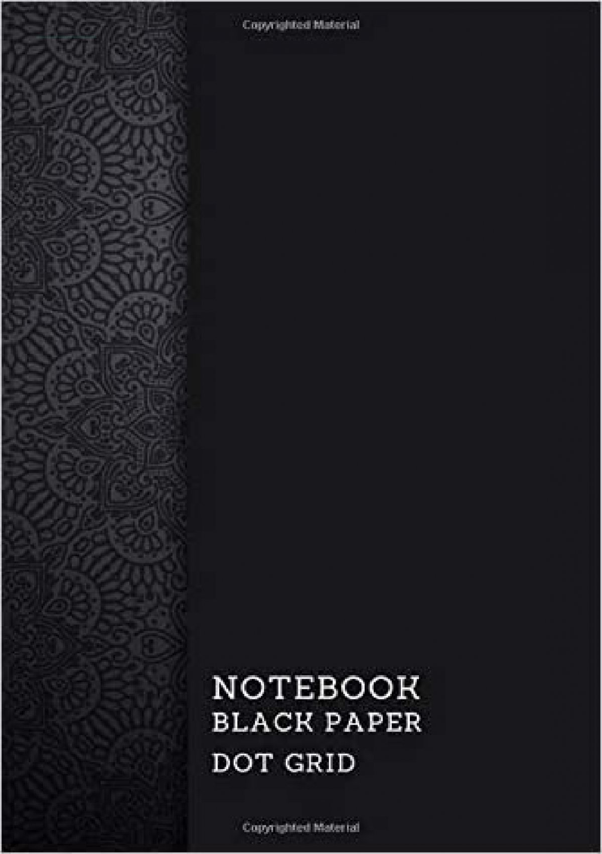 Black Paper Dot Grid: A Black Paper Dot Grid Notebook For Use With Gel Pens