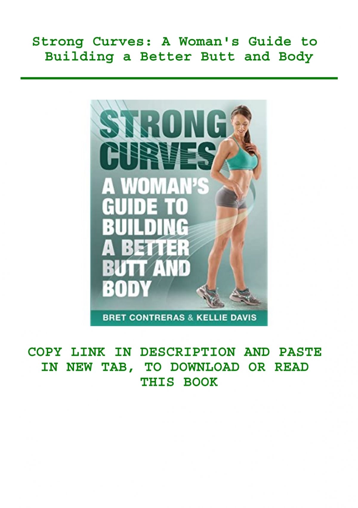 PDF) Strong Curves A Woman&amp;#039;s Guide to Building a Better Butt  and Body [R.A.R]