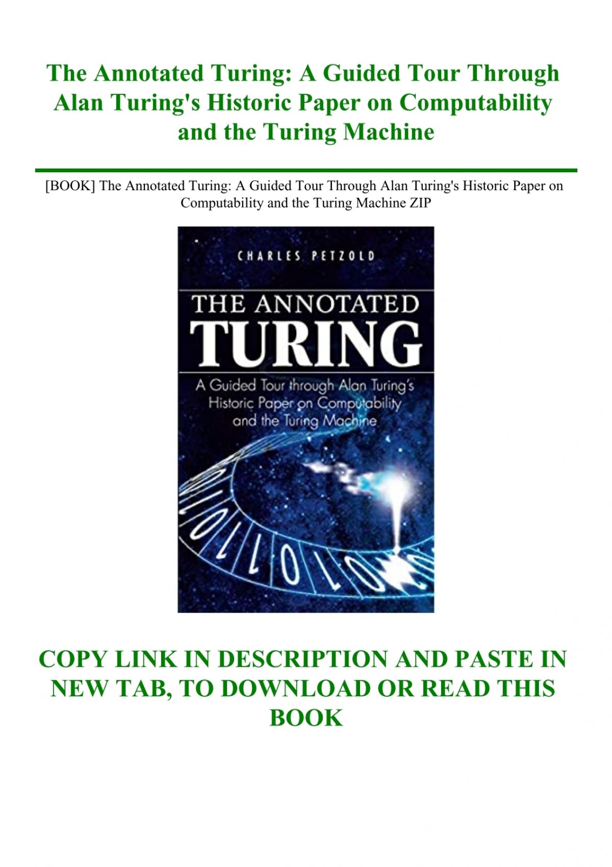 The Annotated Turing: A Guided Tour Through Alan Turing's Historic