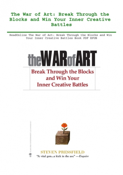 The War of Art Break Through the Blocks and Win