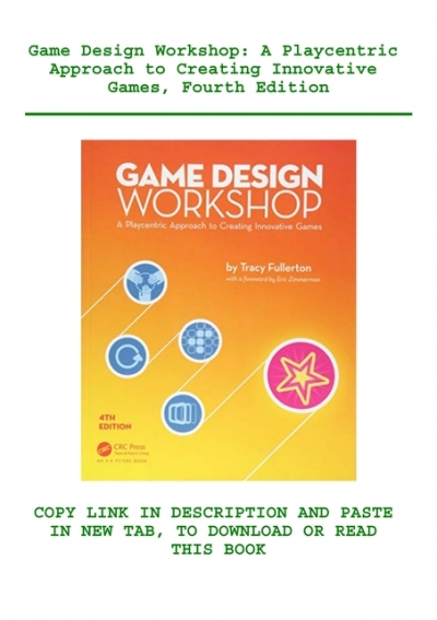 PDF) Game Design Workshop A Playcentric Approach to Creating Innovative ...