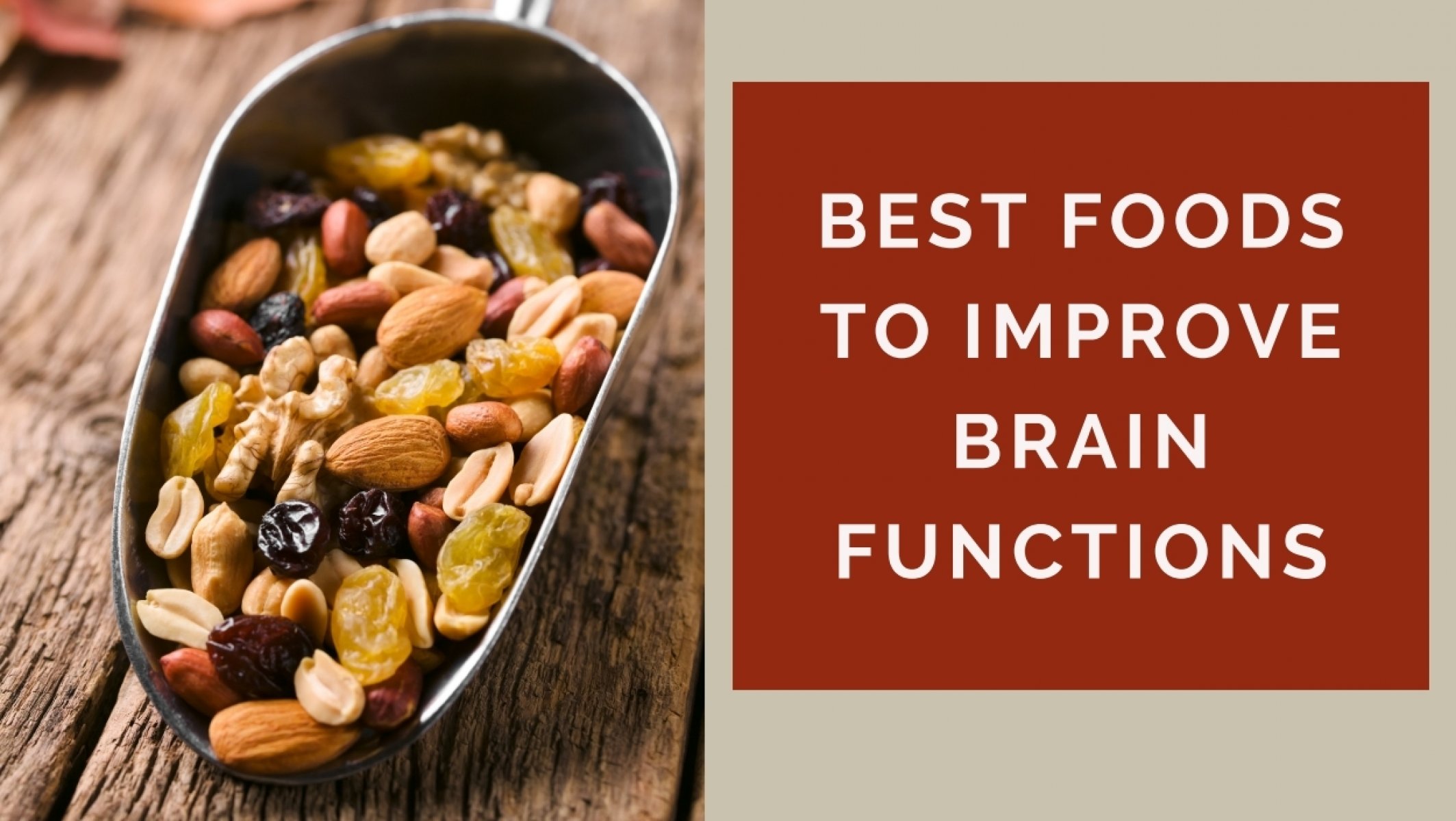 Best Foods to Improve Brain Functions