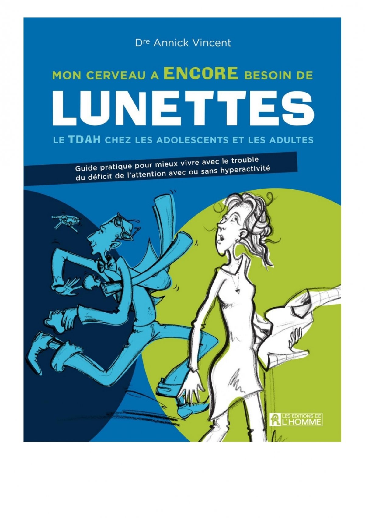 Mon Cerveau a Besoin de Lunettes : Vincent, Annick 1965 : Free Download,  Borrow, and Streaming : Internet Archive