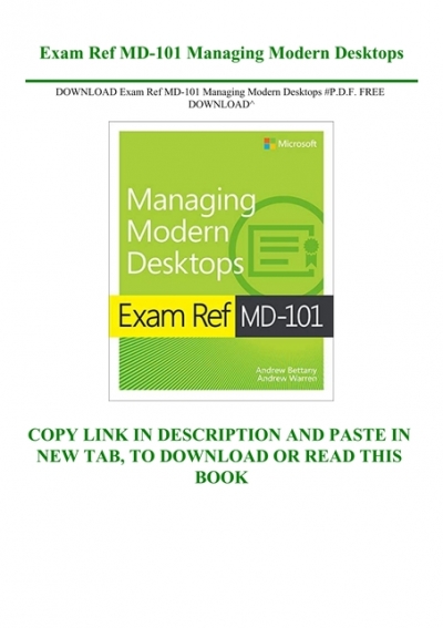 Exam ref md-101 managing modern desktops pdf download cost of windows 10 download