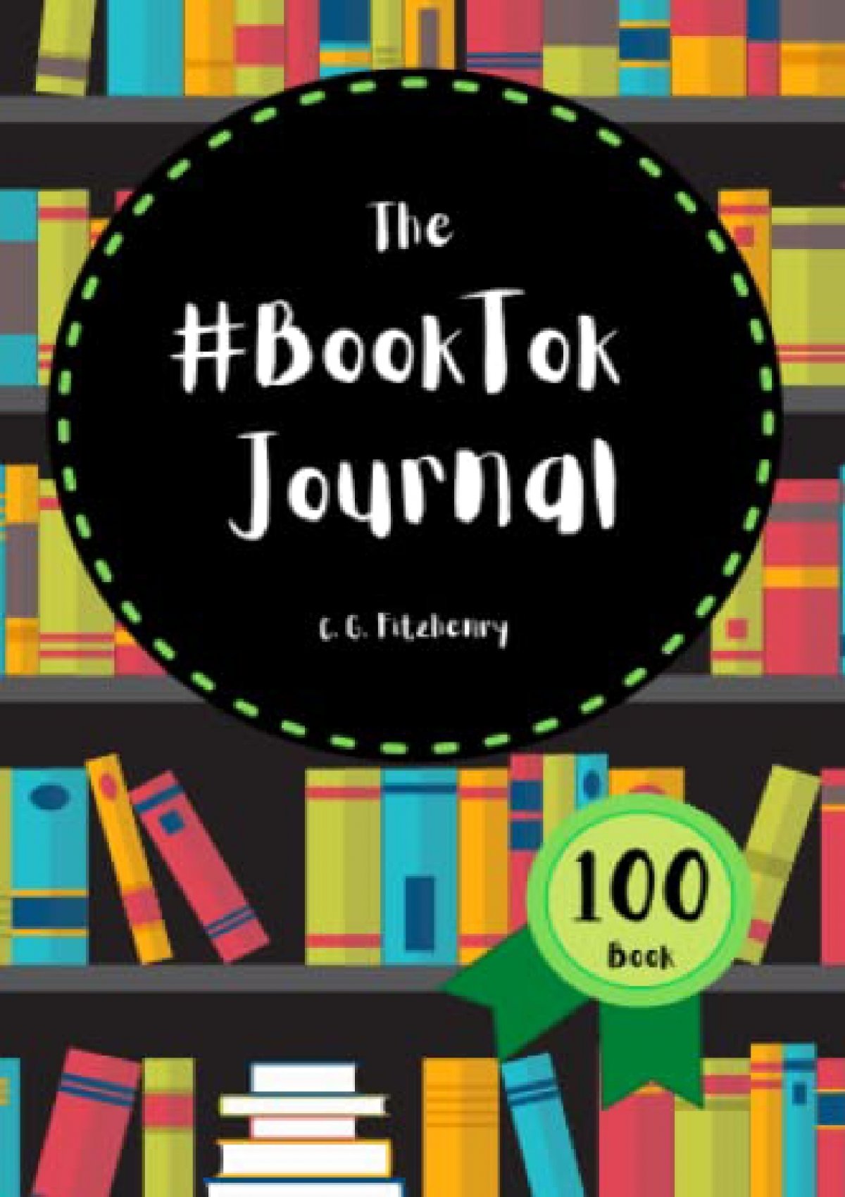 BookTok Journal: Book Review Journal for 100 Books
