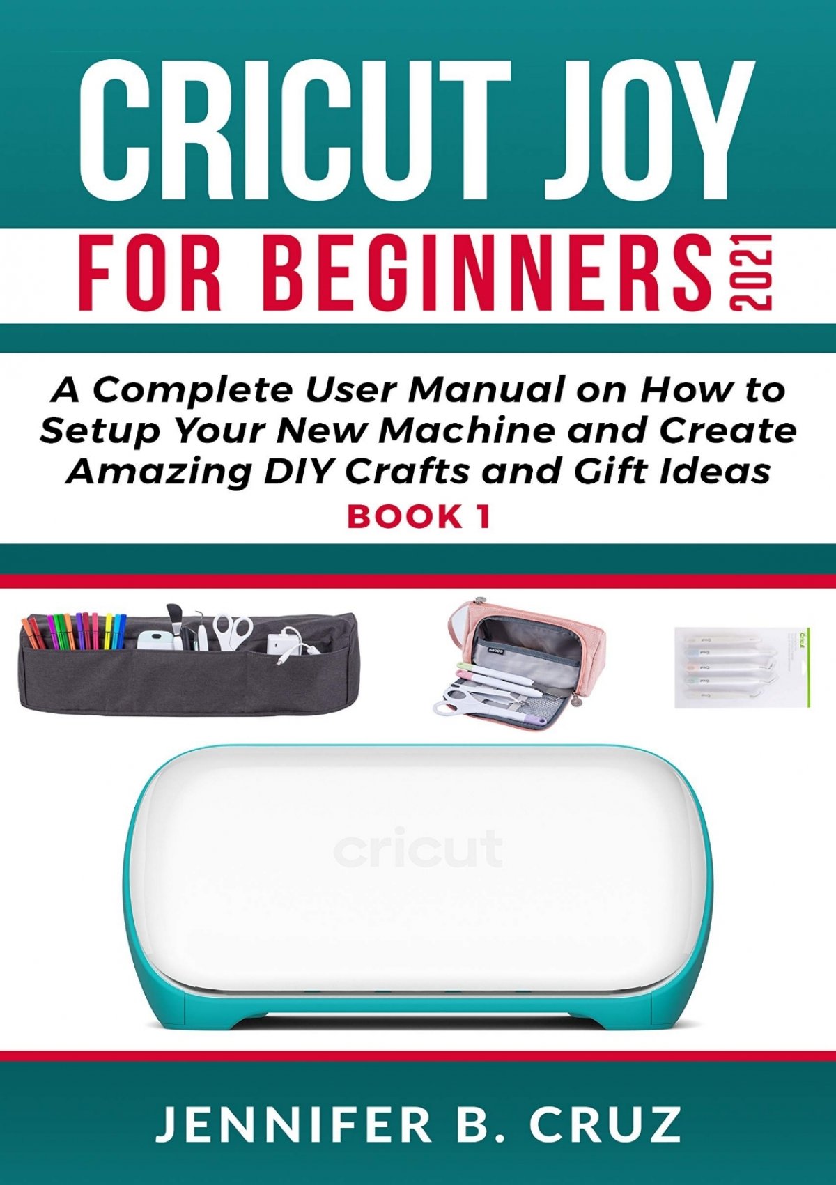 Cricut Joy + Basic Tools · FREE e-book
