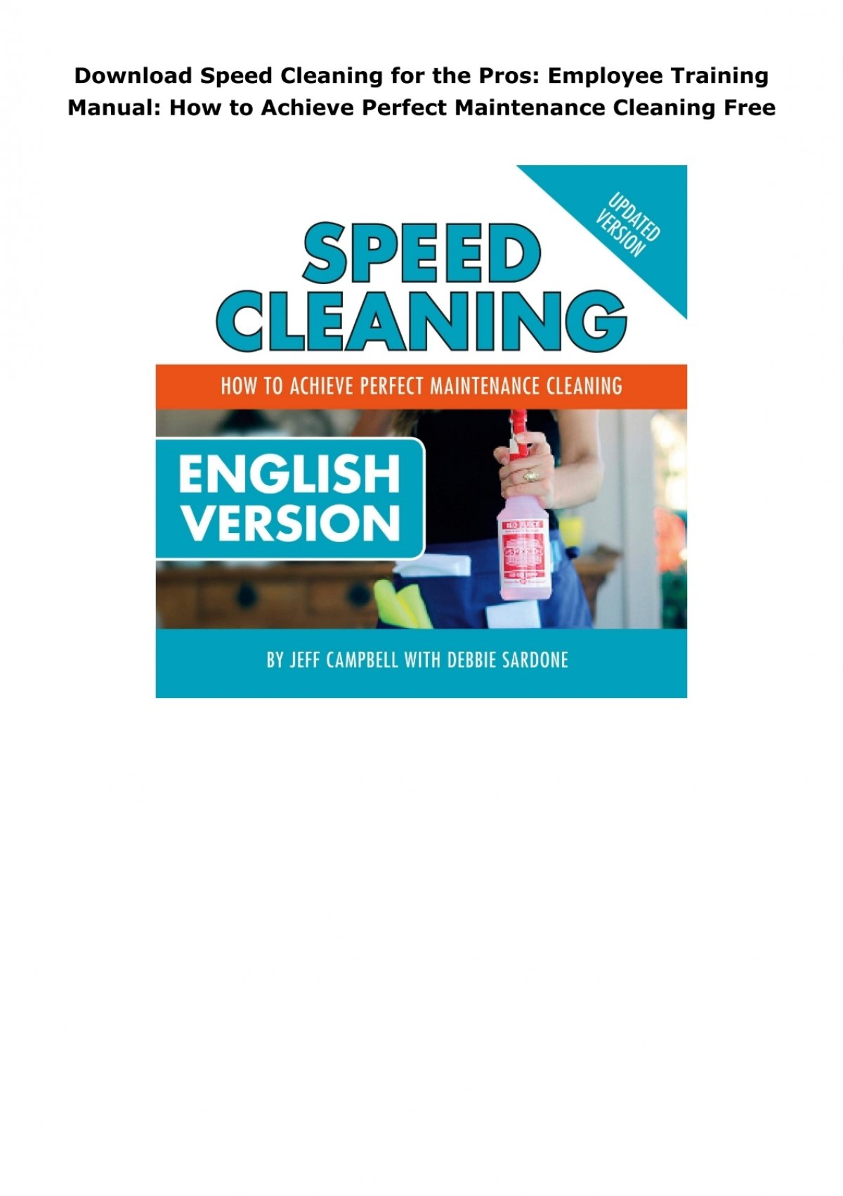 Speed Cleaning for the Pros