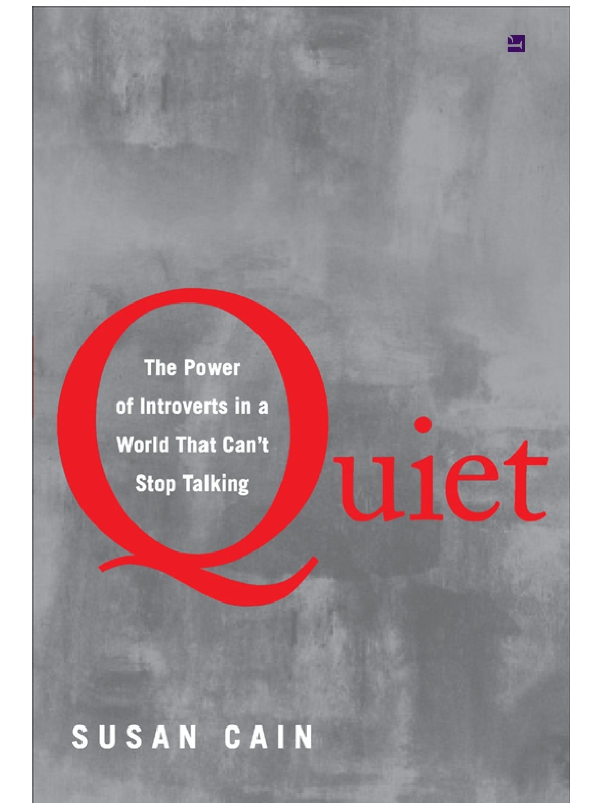 quiet-the-power-of-introverts-in-a-world-that-cant-stop-talking-susan-cain