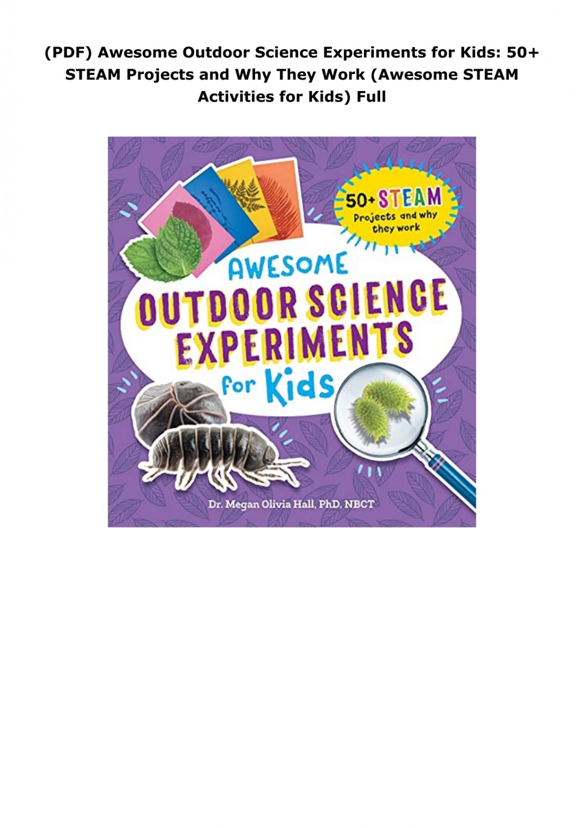 (PDF) Awesome Outdoor Science Experiments for Kids: 50+ STEAM Projects ...