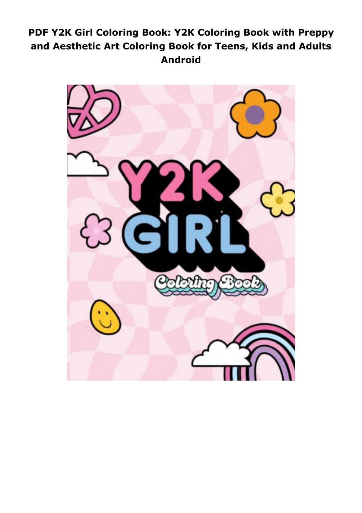 Y2K Girl Coloring Book: Y2K Coloring Book with Preppy and Aesthetic Art Coloring Book for Teens, Kids and Adults