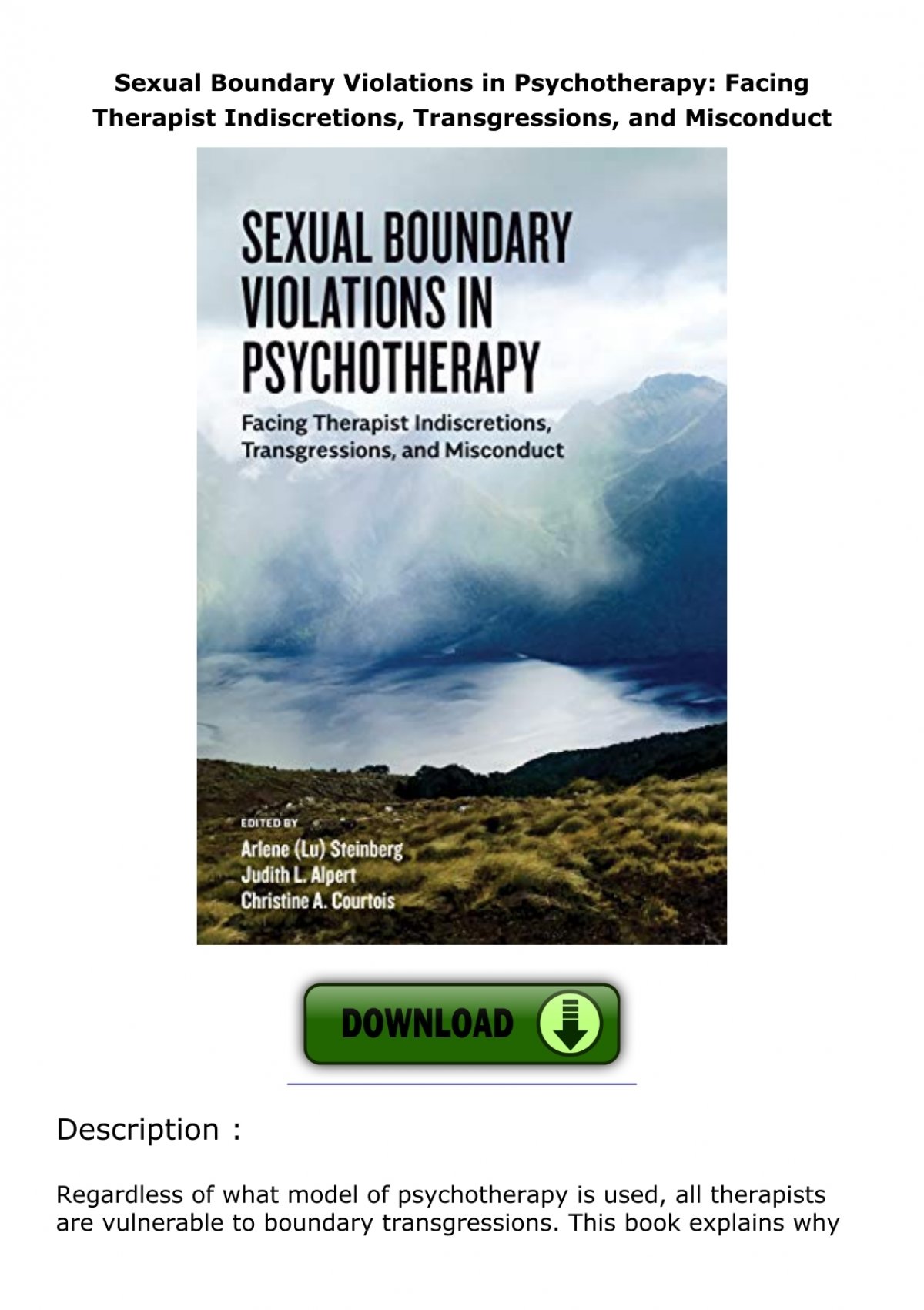Sexual Boundary Violations In Psychotherapy Facing Therapist Indiscretions Transgressions And