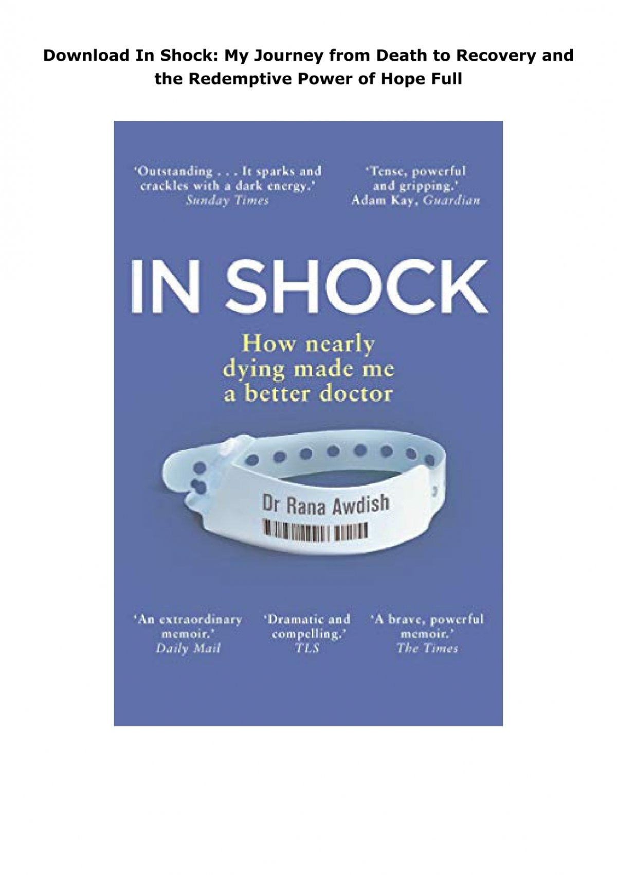 Download In Shock: My Journey from Death to Recovery and the