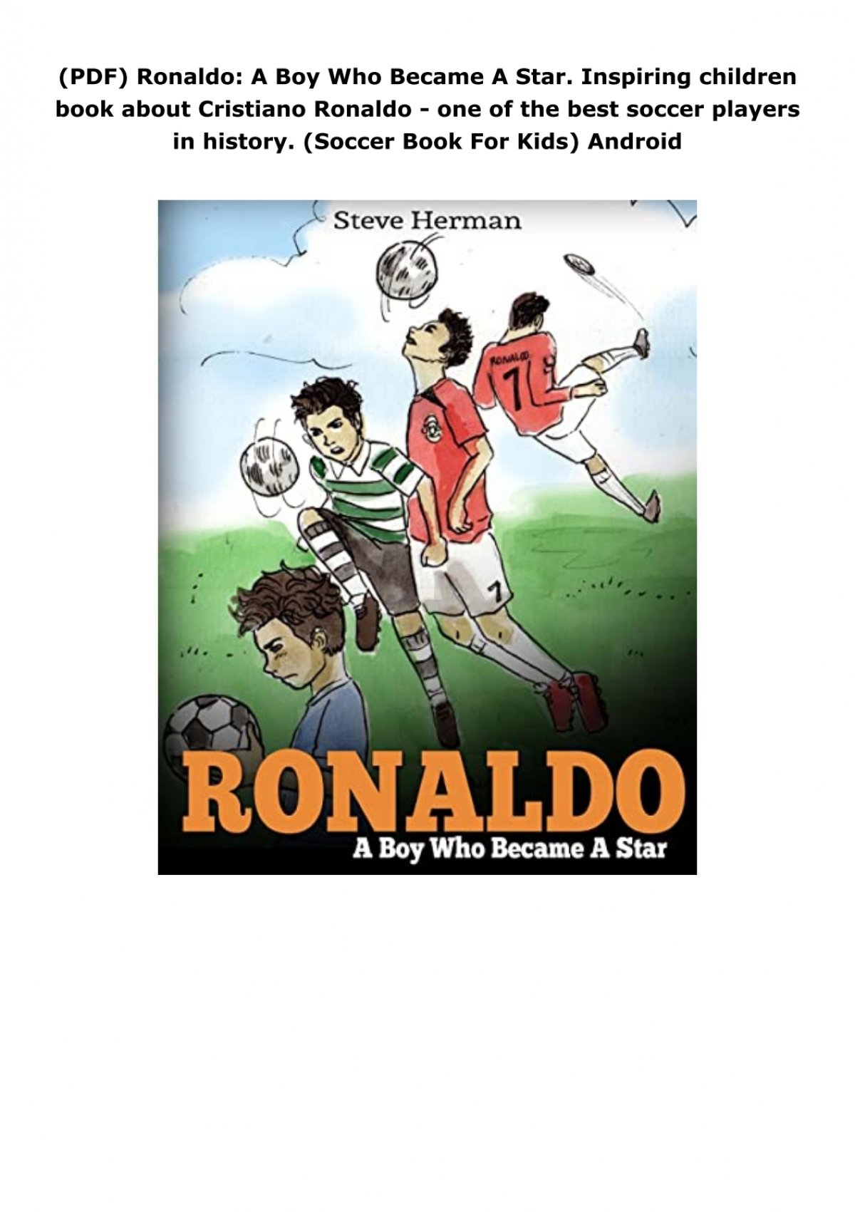Ronaldo: Una Historia de Trabajo Duro y Determinación: Libro biográfico  inspirador de Ronaldo para niños (Spanish Edition) (Soccer Biographies for  Kids): Tran, Kerry: 9798861653367: : Books