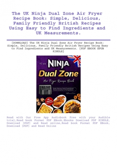 The Uk Ninja Dual Zone Air Fryer Recipe
