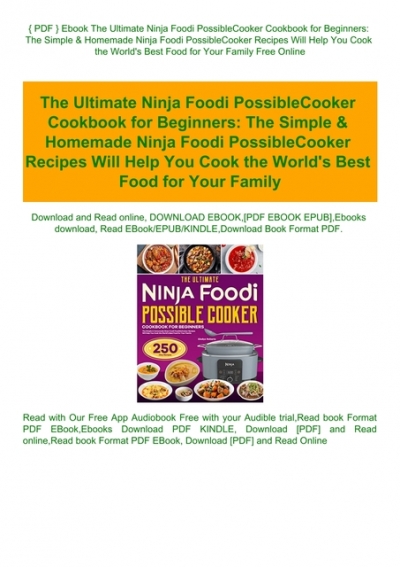 The Ultimate Ninja Foodi PossibleCooker Cookbook for Beginners