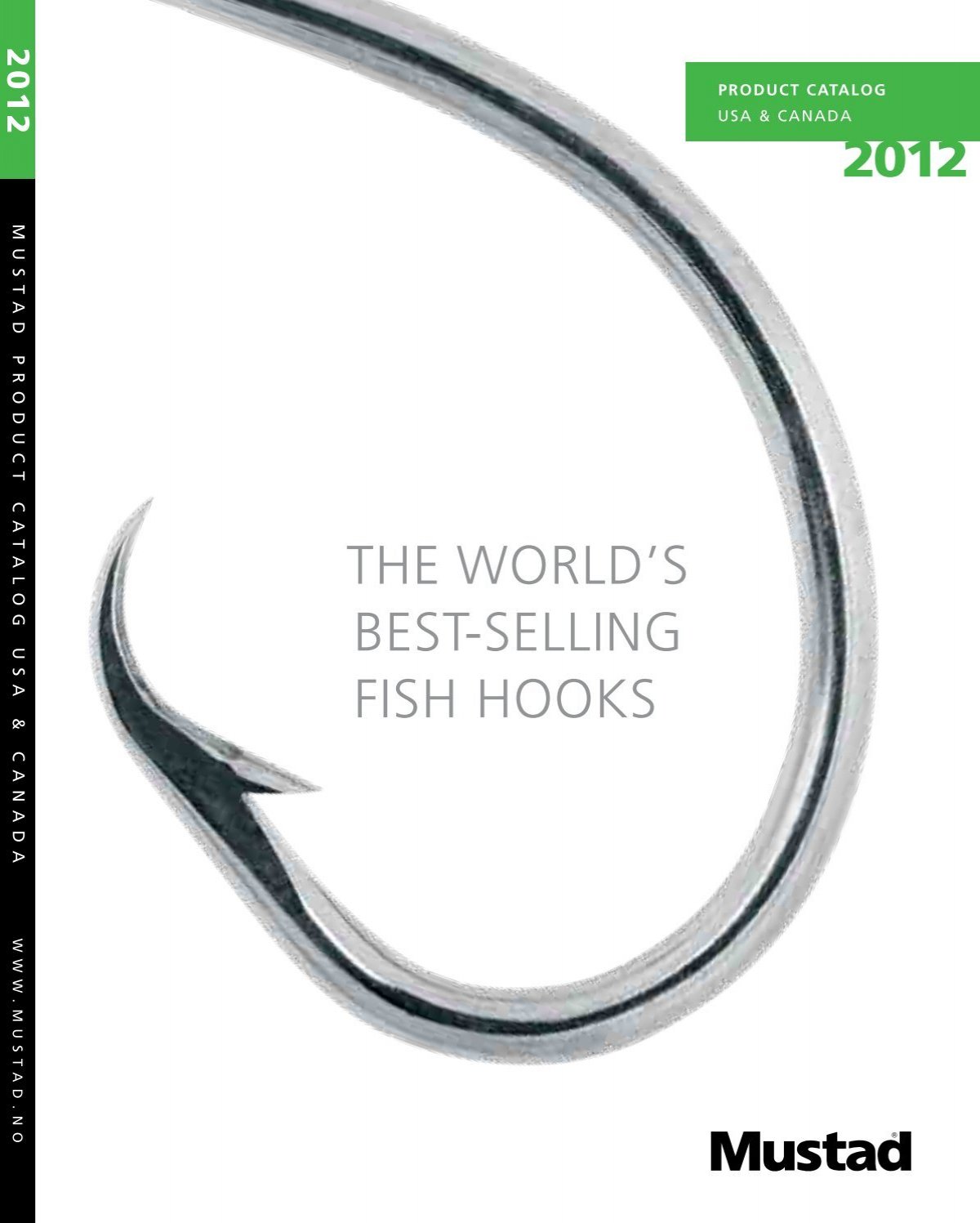 THE WORLD'S BEST-SELLING FISH HOOKS - Mustad