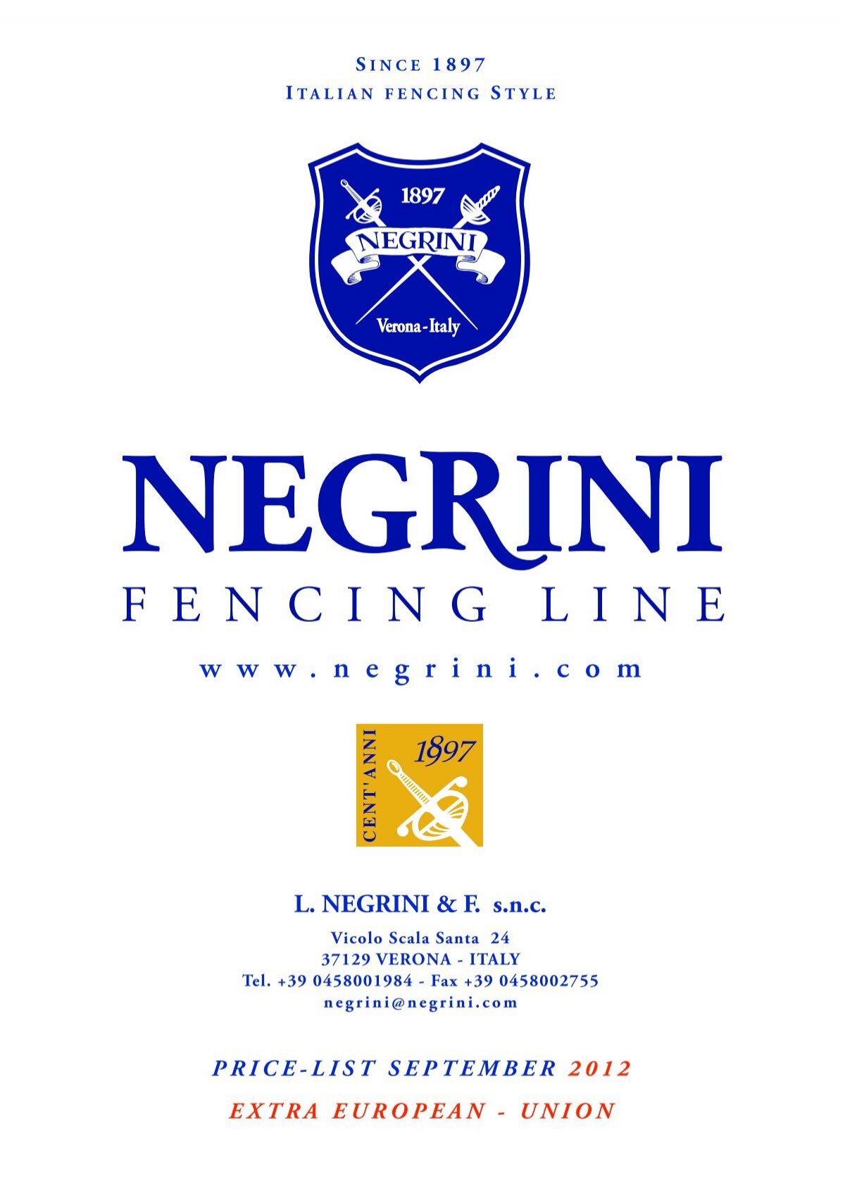 Extra European Union - Negrini Fencing Line