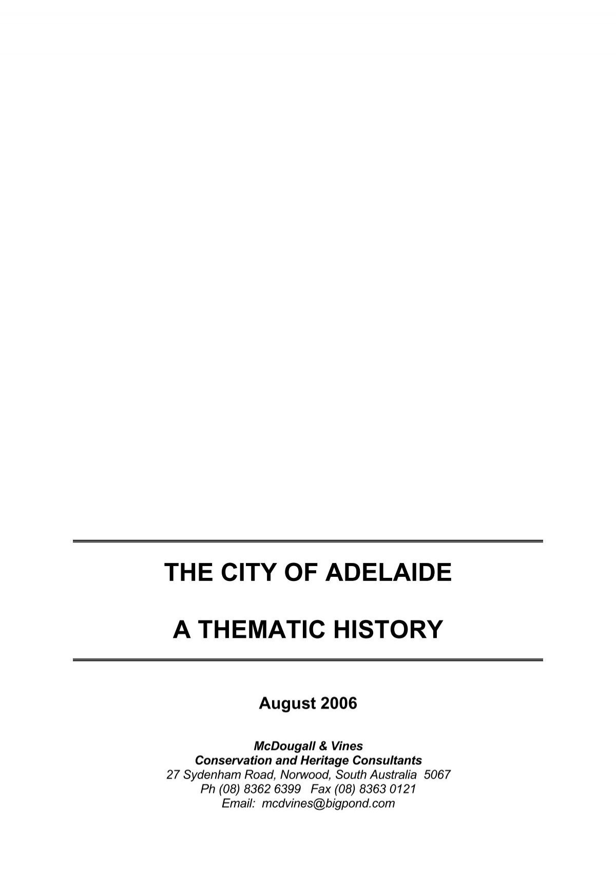 THE CITY OF ADELAIDE A THEMATIC HISTORY August 2006 pic