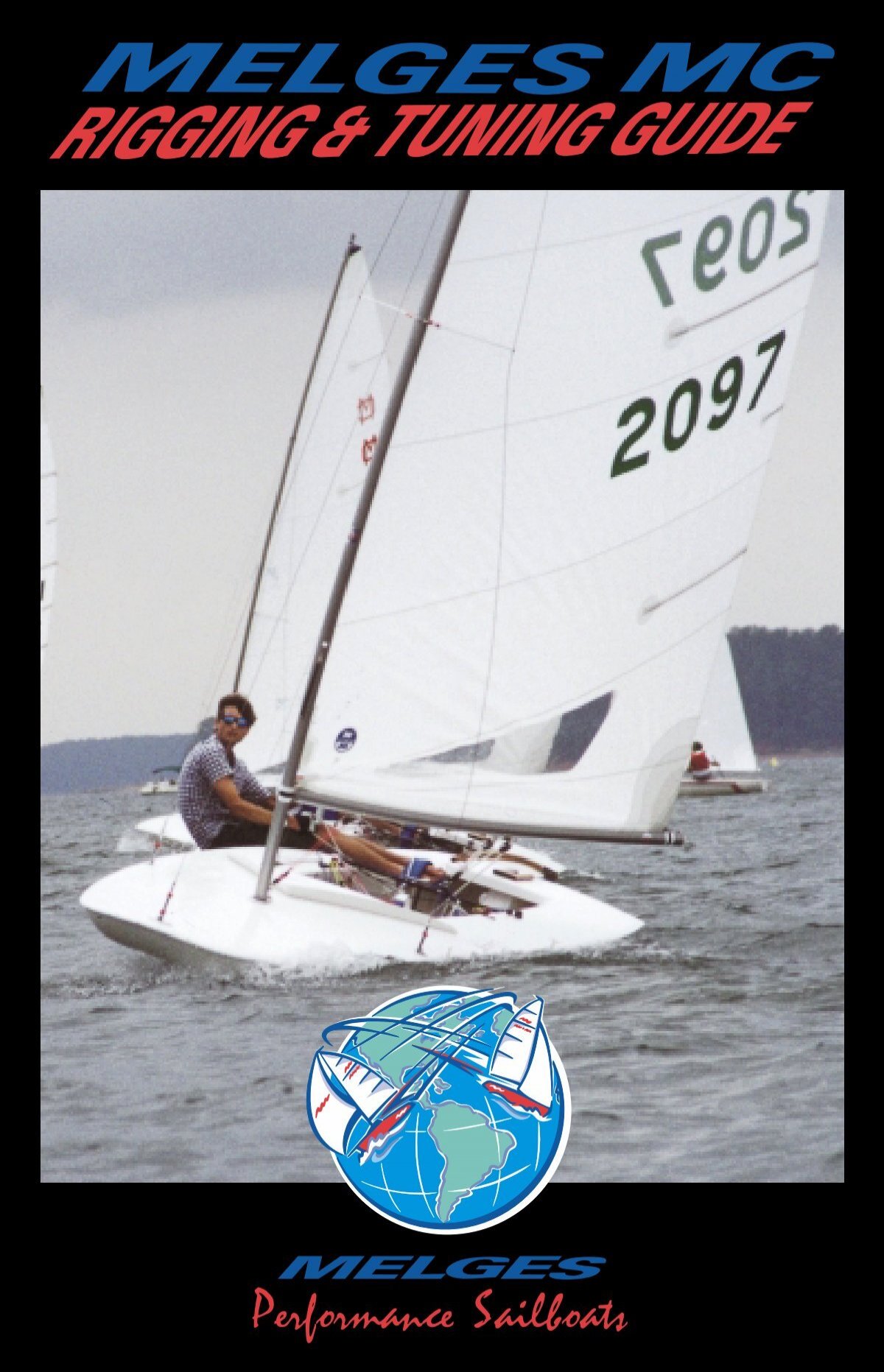 Melges Mc Scow Rigging And Tuning Guide North Sails One