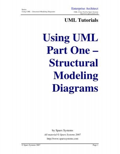 Using UML Part One - Structural Modeling Diagrams ...
