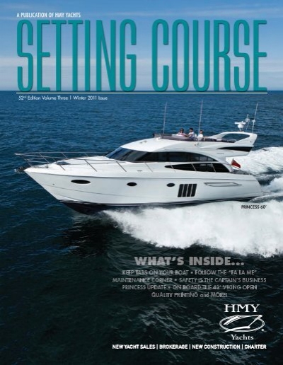 Setting Course Hmy Yachts Hmy Yacht Sales