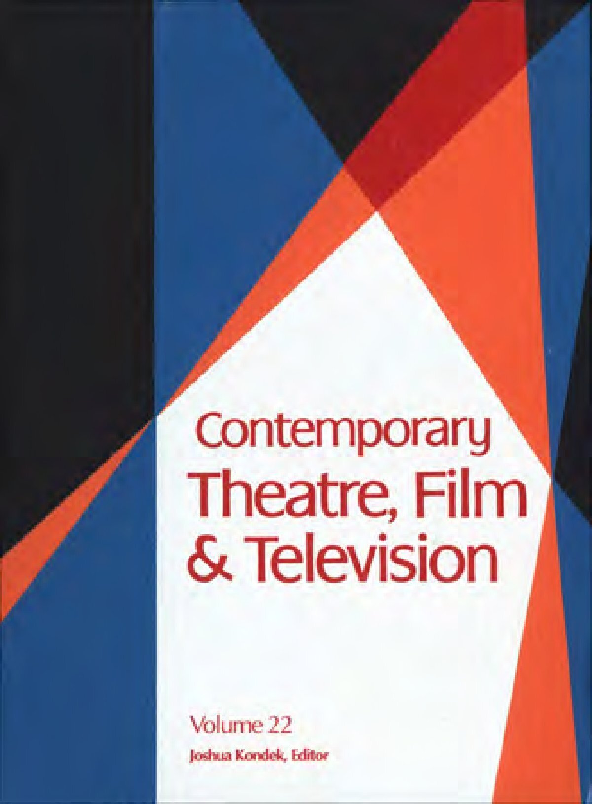 Contemporary Theatre Film And Television Vol 22 Index Of