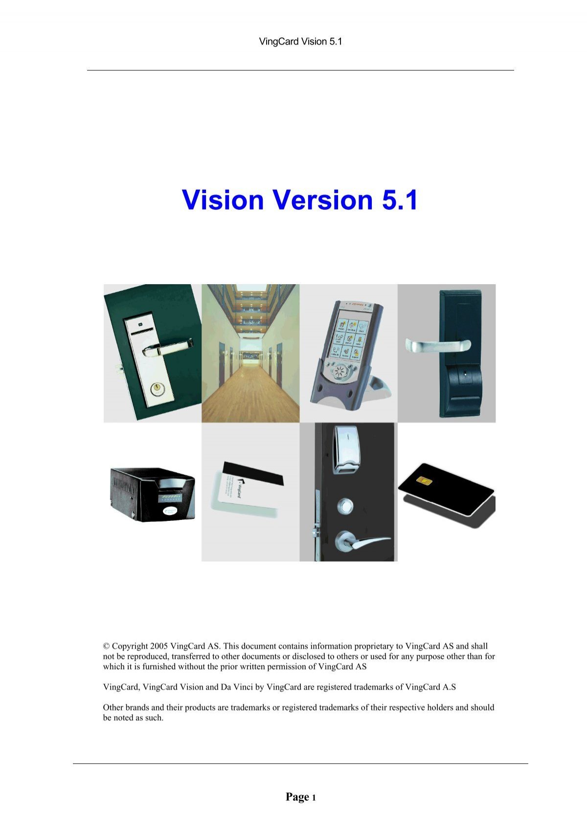 Vingcard Vision    -  5