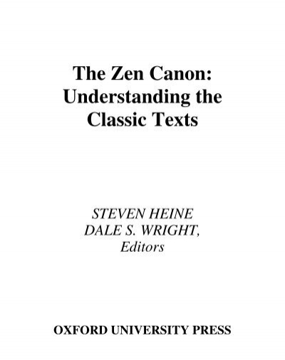 The Zen Canon Understanding The Classic Texts