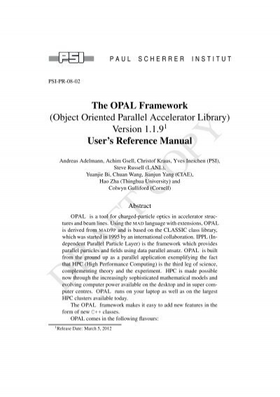The OPAL Framework - The AMAS Group - Paul Scherrer Institut