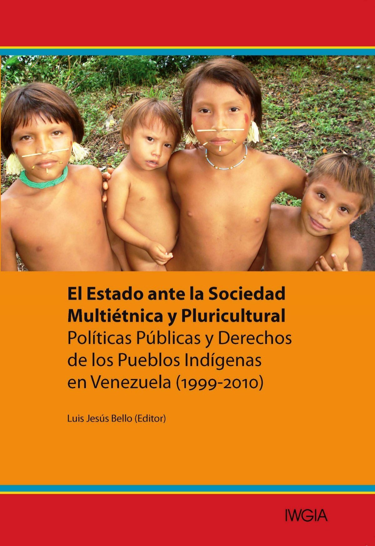 0553_El_Estado_ante_la_Sociedad_Multietnica_y_Pluricultural