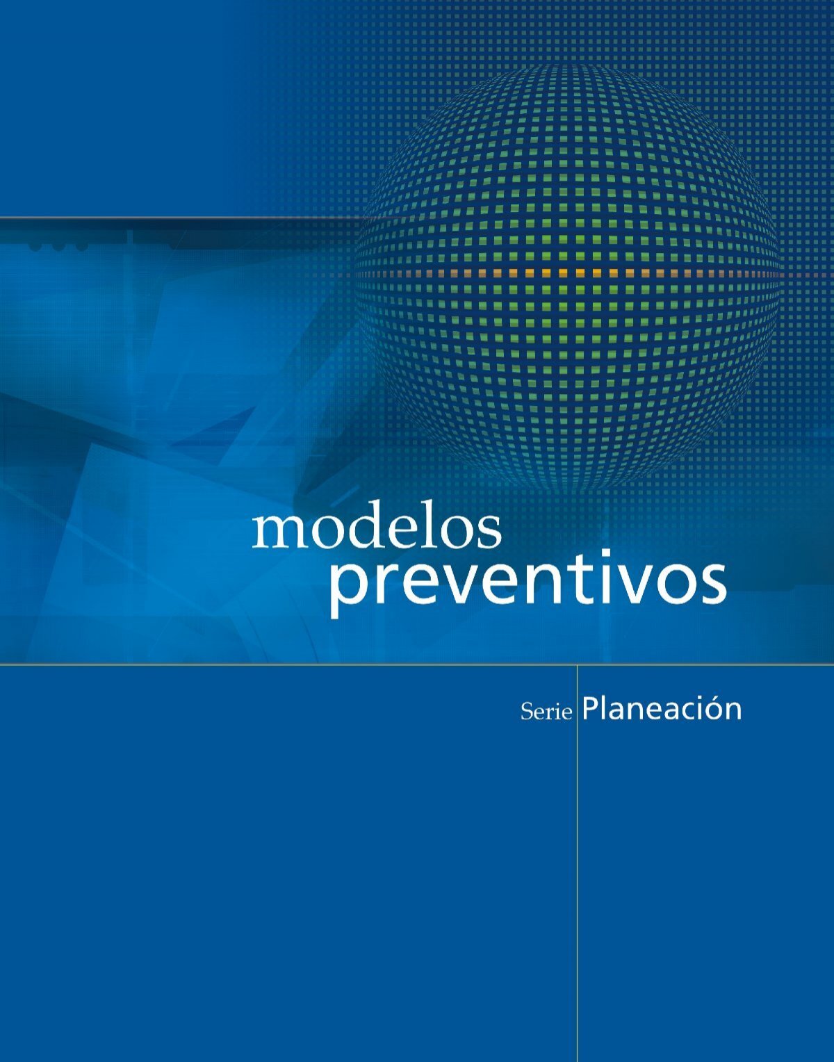 Modelos Preventivos - Comisión Nacional contra las Adicciones