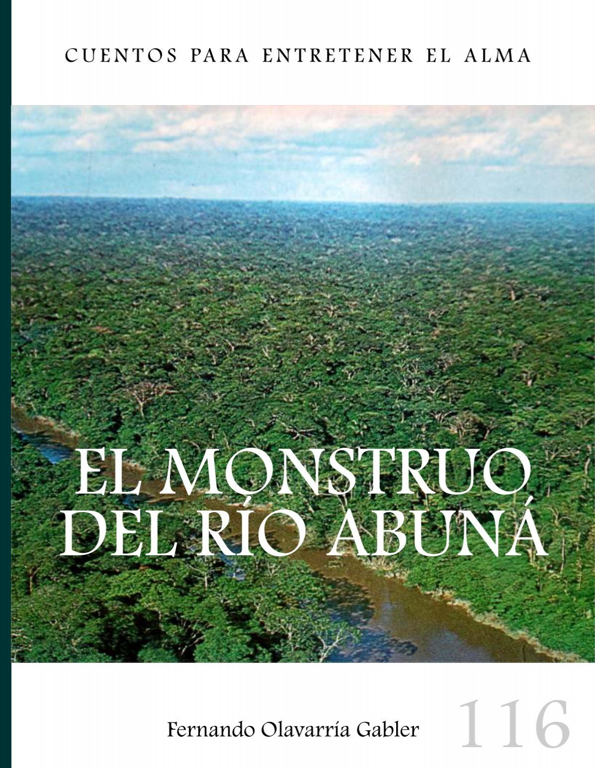 116 El Monstruo del río Abuná - Cuentos de Federico