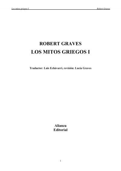 Robert Graves Los Mitos Griegos I Historia Antigua