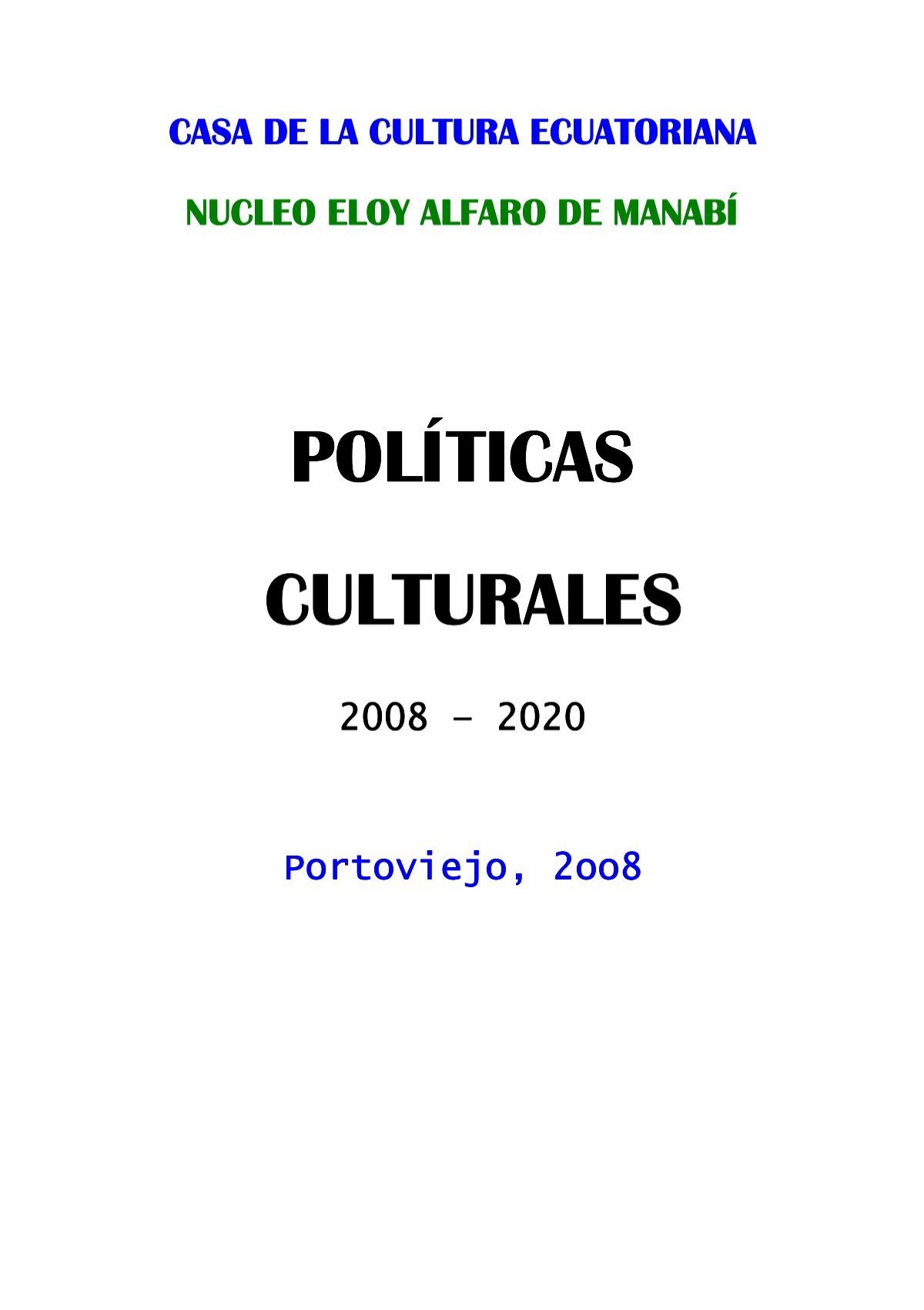 Politicas Culturales Dr Dumar Iglesias Mata Casa De La