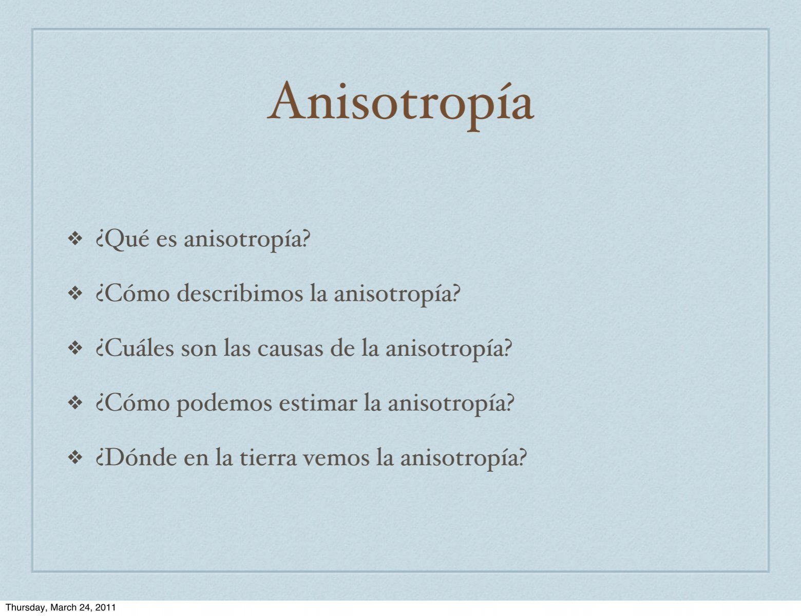 Anisotropia - Apuntes 1 - ANISOTROPIA DE LOS SUELOS DEFINICIÓN Un