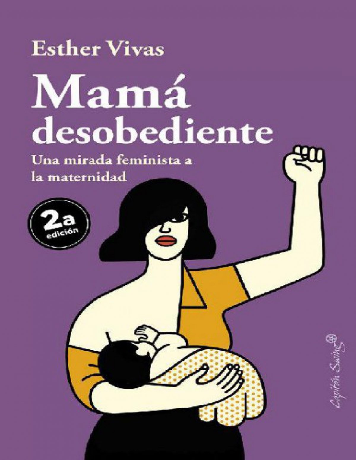 Esther Vivas (2018) - Mamá Desobediente