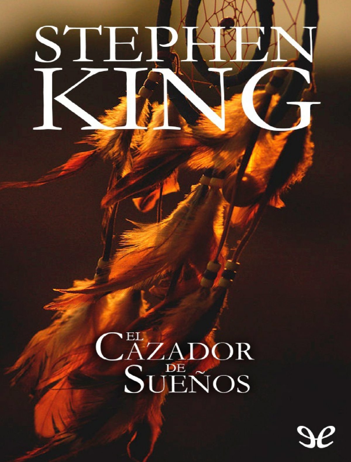 Stephen King - El Cazador de Suenos