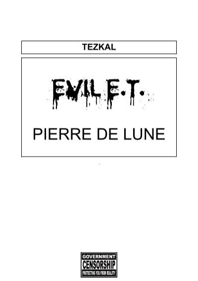 Evil Et Pierre De Lune Tezkal Of The Dead Element Perturbe Du Web