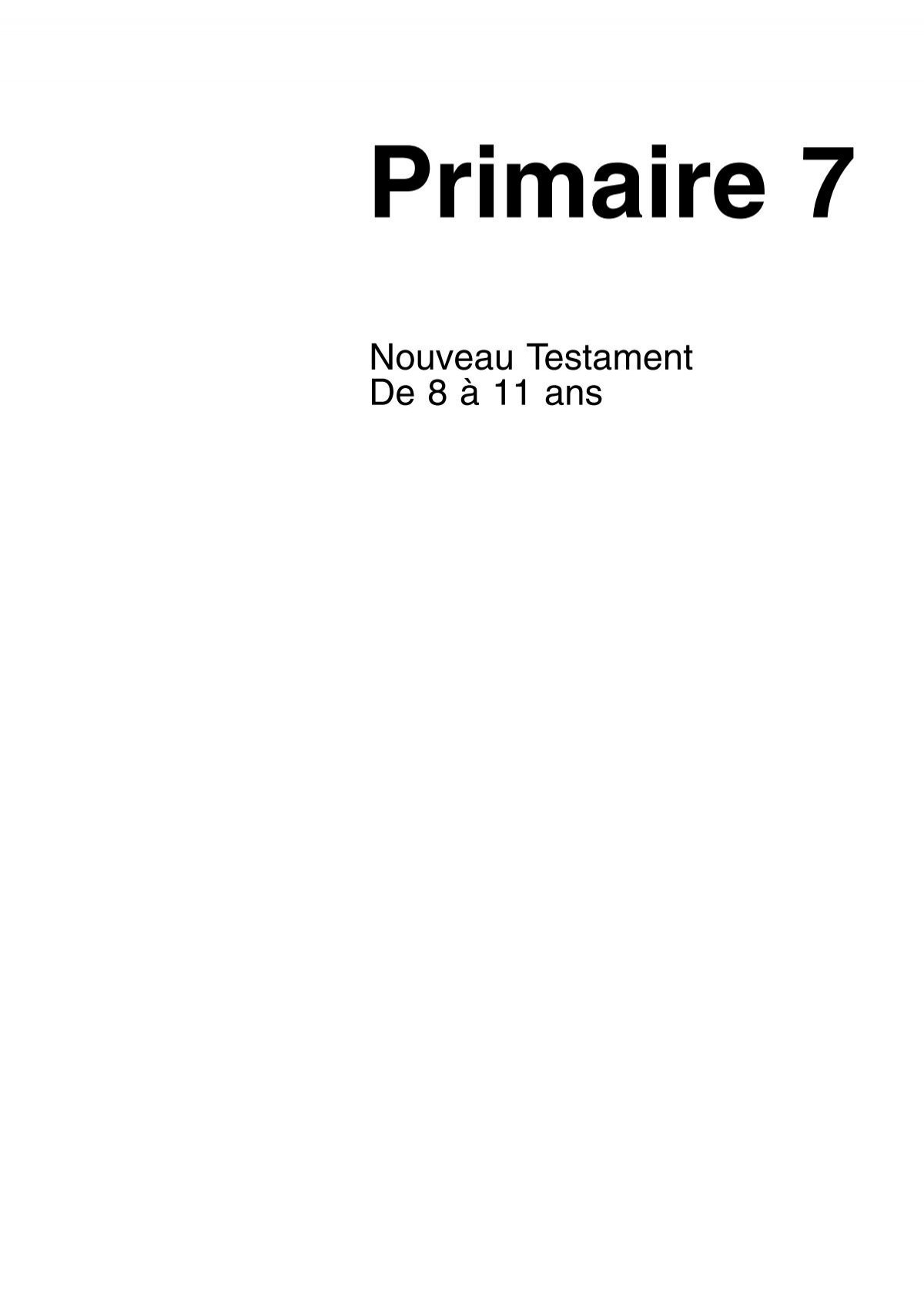 Primaire 7 : Nouveau Testament