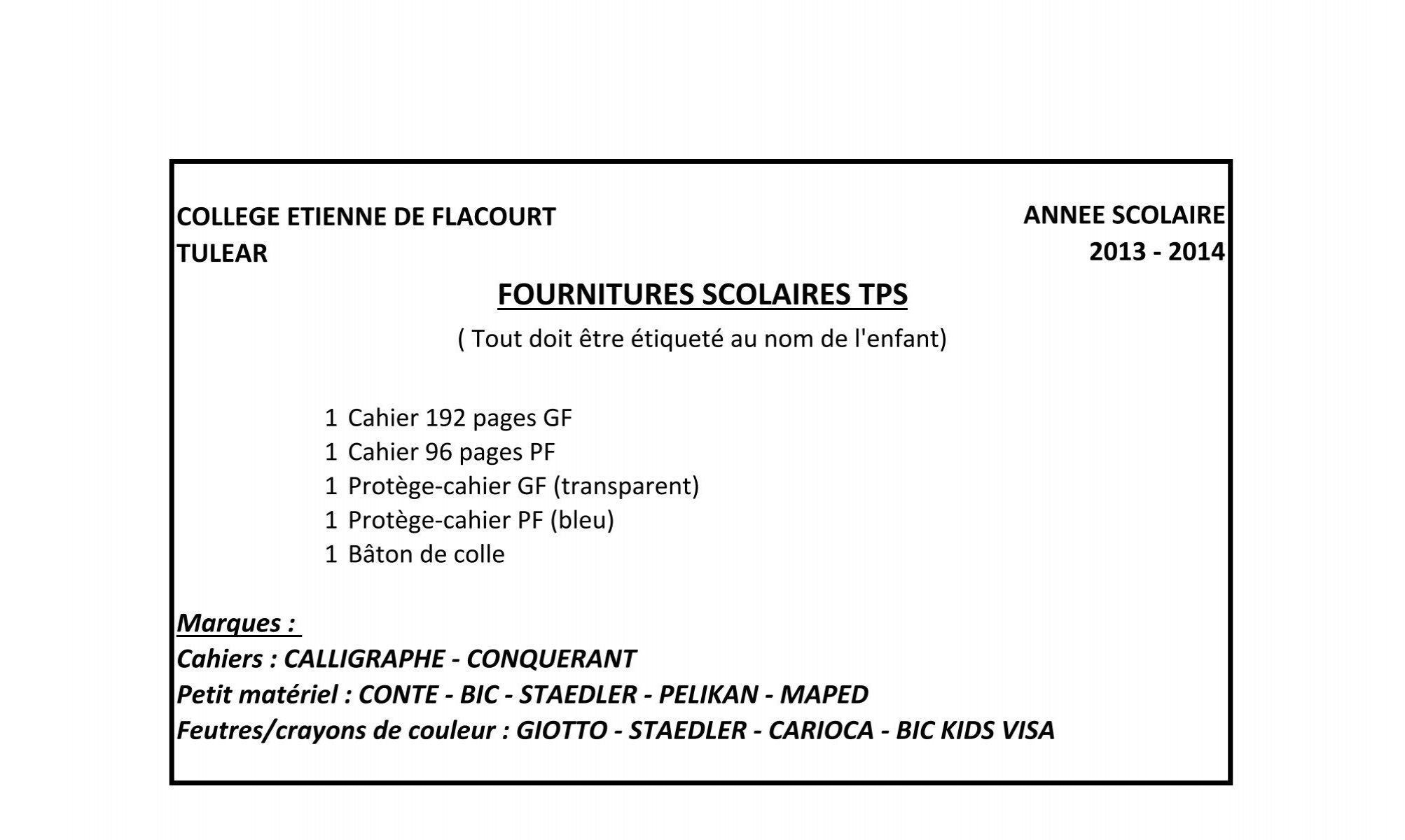 liste des fournitures scolaires 2013-2014 - CollÃ¨ge FranÃ§ais de TulÃ©ar