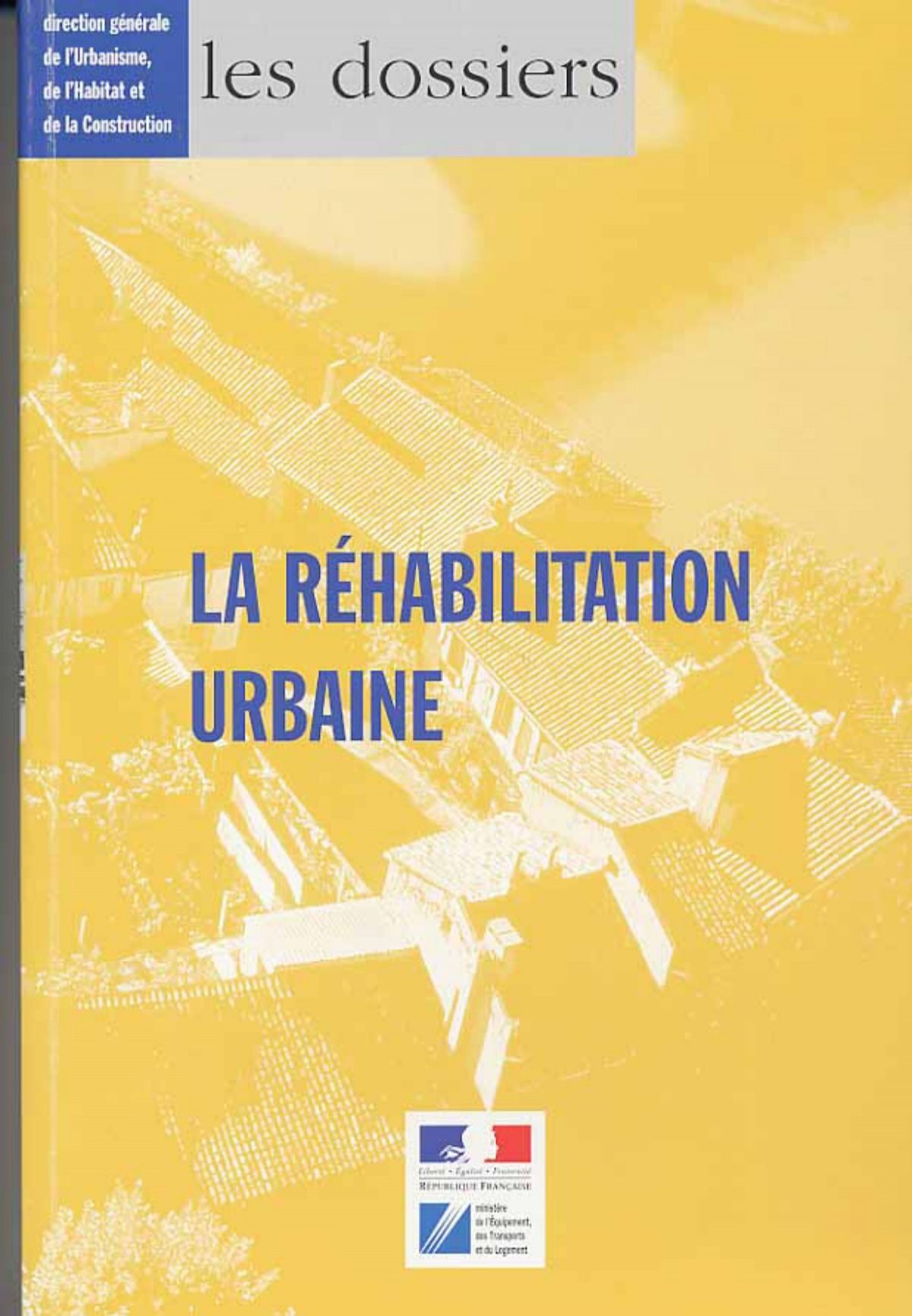 La rÃ©habilitation urbaine - Urbamet