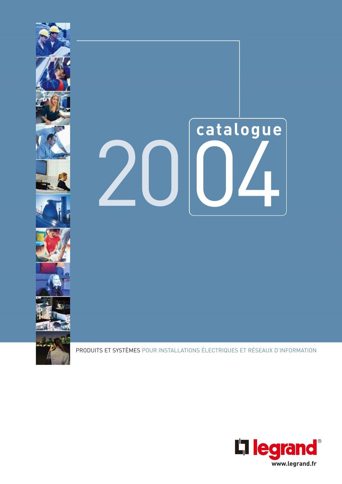 Catalogue Legrand 2004 - ISP