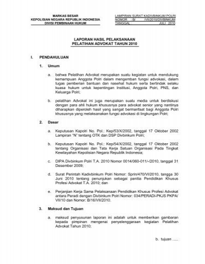Laporan Hasil Pelaksanaan Pelatihan Advokat Tahun Ppid Polri