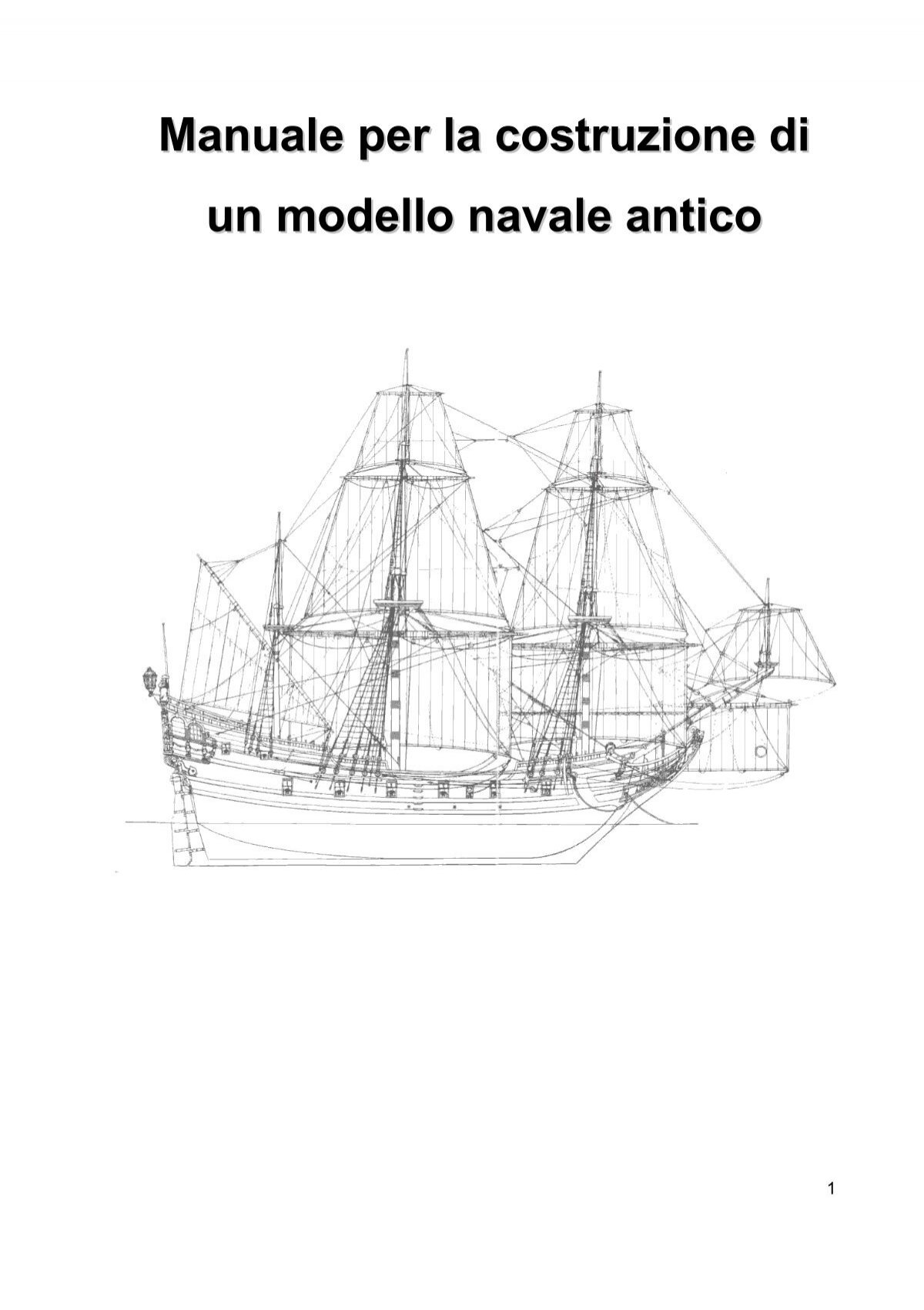 Manuale Per La Costruzione Di Un Modello Navale Antico