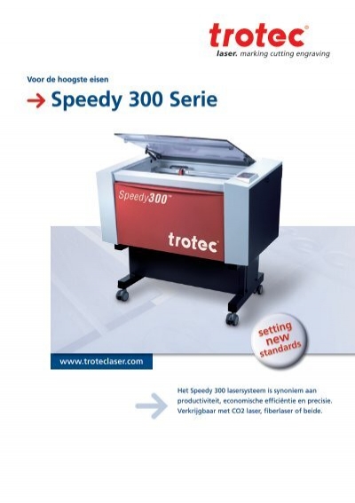 Speedy 300 lasergraveerder brochure - Trotec Laser