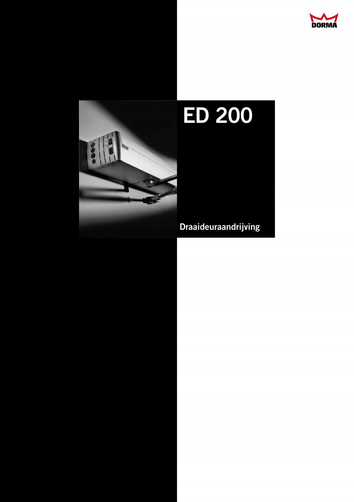 Ondraaglijk halen Vermindering Catalogus DORMA Elektrische deurpomp ED200